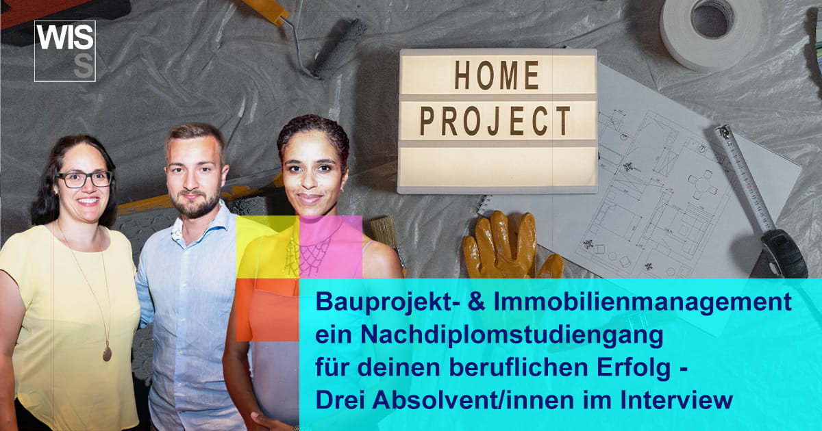 Nachdiplomstudim Bauporjekt- und Immobilienmanagement