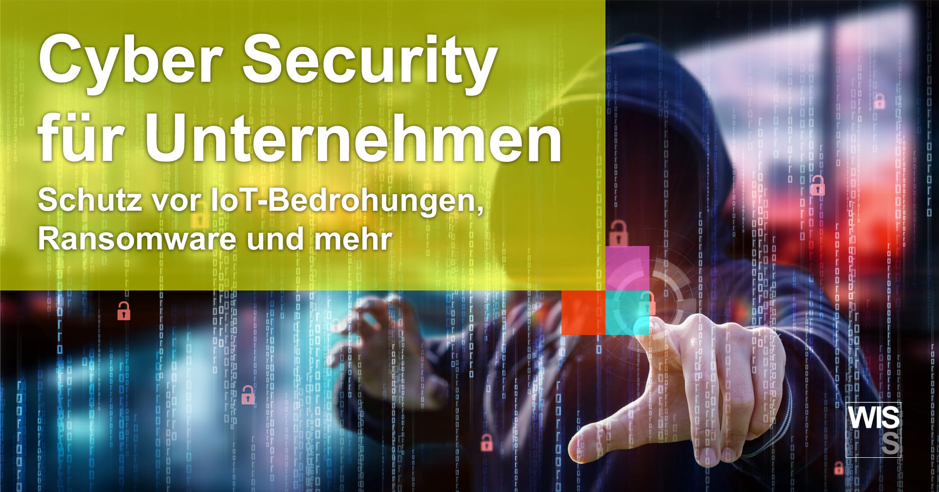 Cyber Security für Unternehmen