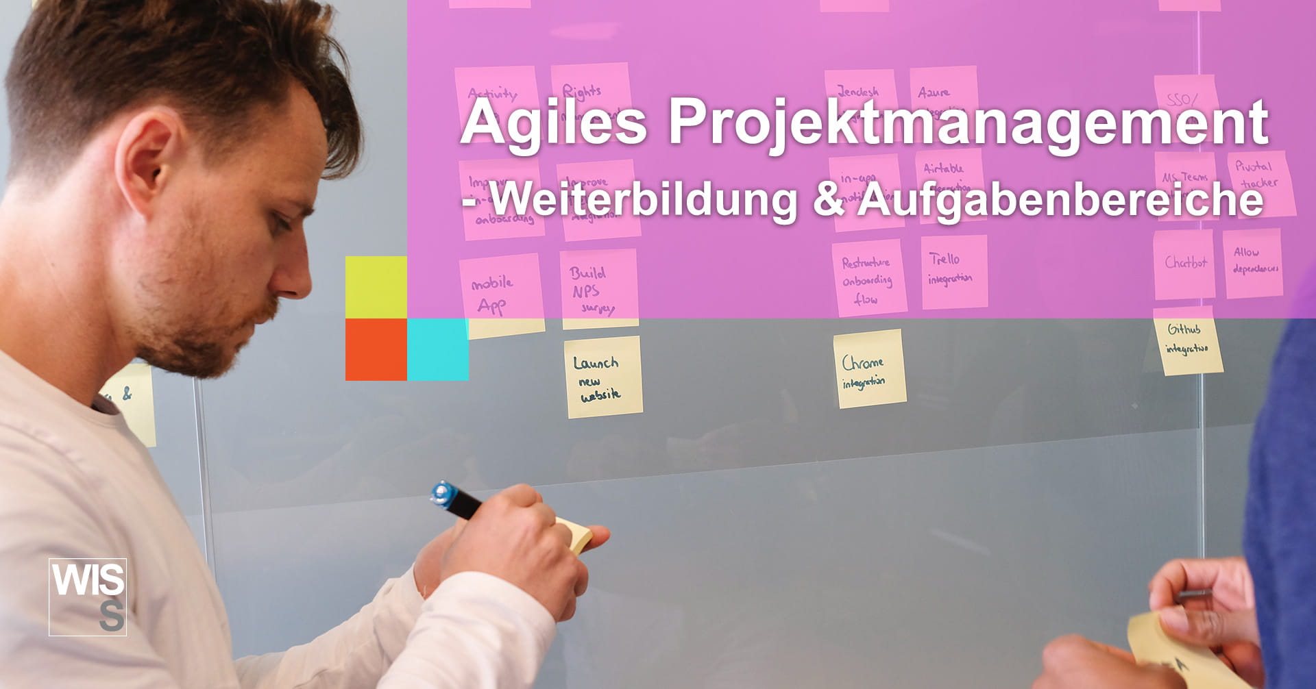 Agiles Projektmanagement Weiterbildung an der WISS