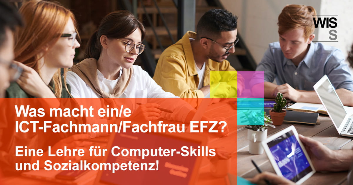 Was macht ein ICT Fachmann eine ICT Fachfrau EFZ?