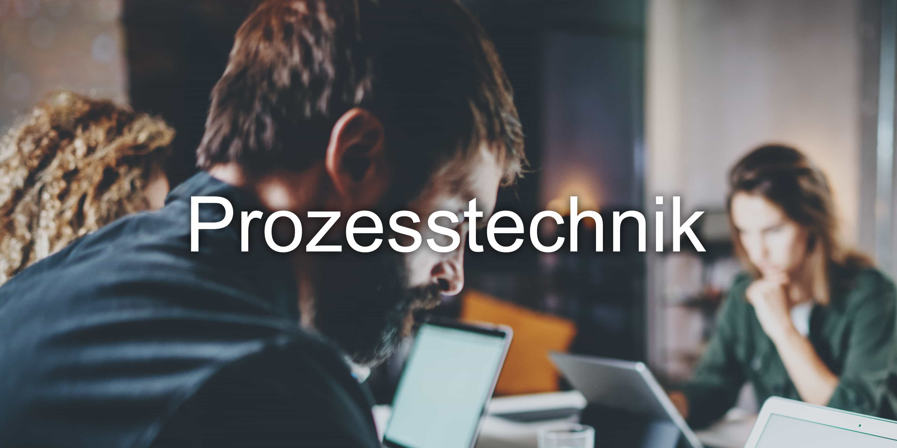 Prozesstechnik